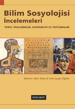 Bilim Sosyolojisi İncelemeleri