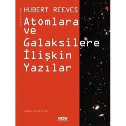 Atomlara ve Galaksilere İlişkin Yazılar
