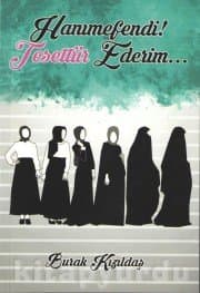 Hanımefendi! Tesettür ederim