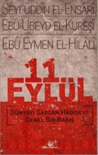 11 Eylül Dünyayı Sarsan Hadiseye Genel Bir Bakış
