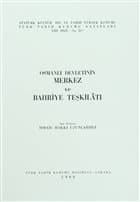 Osmanlı Devletinin Merkez ve Bahriye Teşkilatı