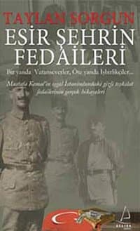 Esir Şehrin Fedaileri