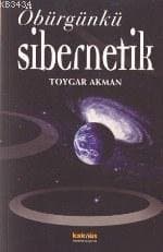 Öbürgünkü Sibernetik