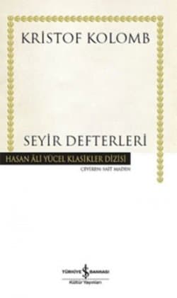 Seyir Defterleri Keşif Yolculukları Günlüğü