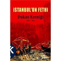 İstanbul'un Fethi (Dukas Kroniği 1341-1462)
