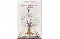 Ağaç Kovuğundan Öyküler