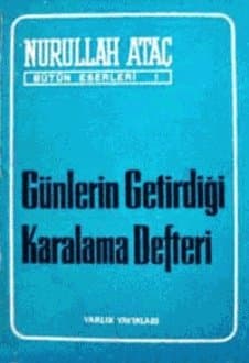 Günlerin Getirdiği & Karalama Defteri