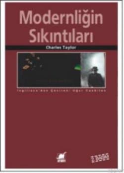 Modernliğin Sıkıntıları