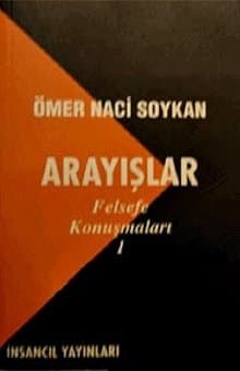 Arayışlar-Felsefe Konuşmalrı 1