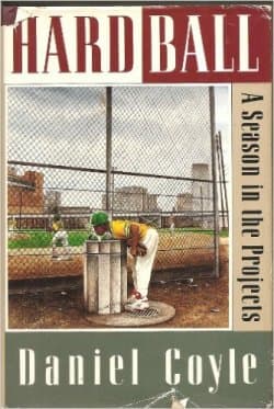 Hardball: A Season in the Projects