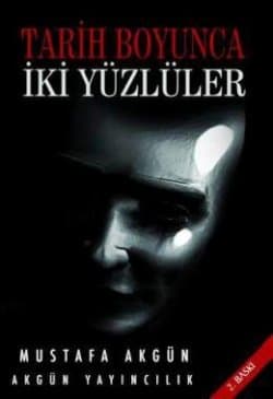 Tarih Boyunca İki Yüzlüler
