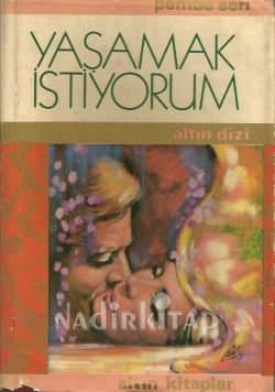 Yaşamak İstiyorum