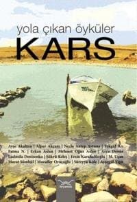Yola Çıkan Öyküler - Kars