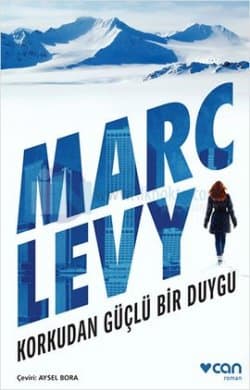 Korkudan Güçlü Bir Duygu