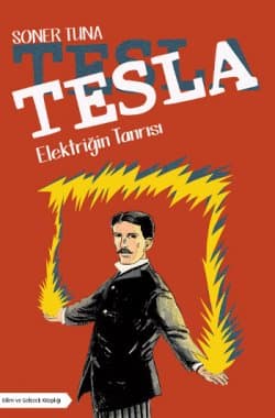 Tesla-Elektriğin Tanrısı