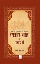 Âyetü'l-Kürsî ve Tefsiri