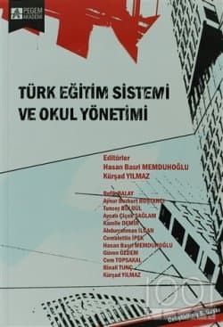 Türk Eğitim Sistemi ve Okul Yönetimi