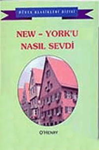 New York'u Nasıl Sevdi