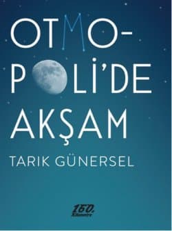 Otmopoli'de Akşam