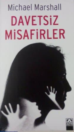Davetsiz Misafirler