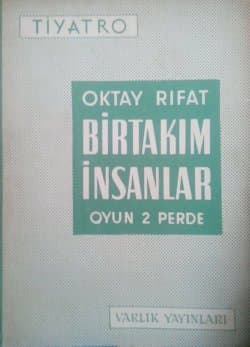 Birtakım İnsanlar - Oyun, 2 Perde