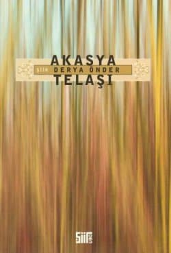 Akasya Telaşı