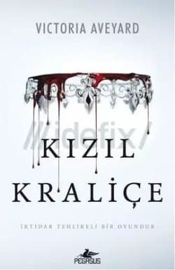 Kızıl Kraliçe (Kızıl Kraliçe, #1)