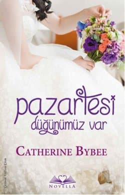 Pazartesi Düğünümüz Var (The Weekday Brides #2)