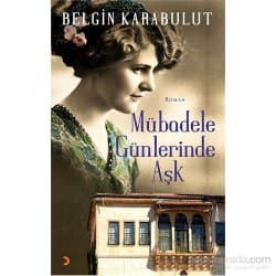 Mübadele Günlerinde Aşk
