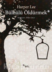 Bülbülü Ödürmek