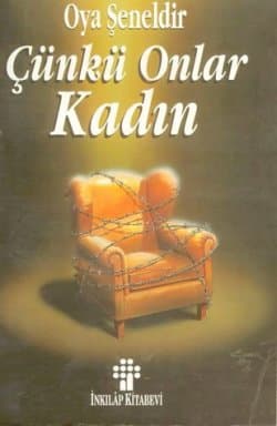 Çünkü Onlar Kadın