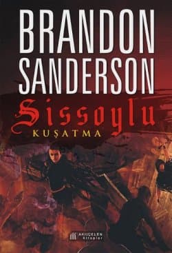 Sissoylu 2: Kuşatma (Sissoylu, #2)