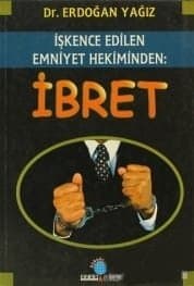 İşkence Edilen Emniyet Hekiminden: İbret