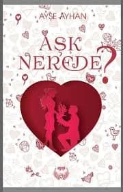 Aşk Nerede?