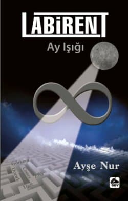 Labirent - Ay Işığı-