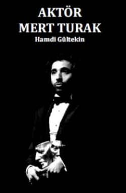Aktör Mert Turak
