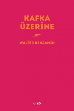 Kafka Üzerine