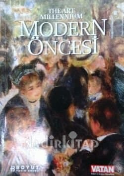 The Art Millennium Modern Öncesi