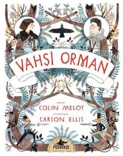 Vahşi Orman (Wildwood Chronicles, #1)