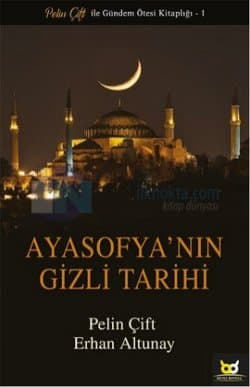 Ayasofya'nın Gizli Tarihi