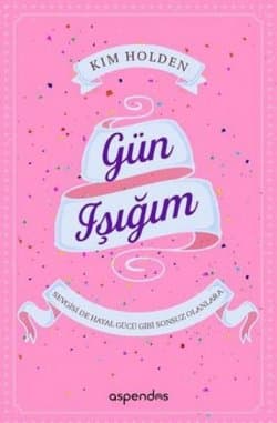 Gün Işığım ( Bright Side,#1 )