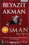 Osman - Birinci Kitap:Aşk (İmparatorluk, #3)