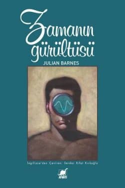 Zamanın Gürültüsü