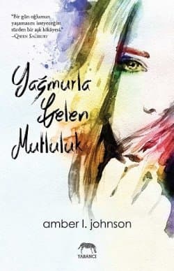 Yağmurla Gelen Mutluluk (Puddle Jumping #1)