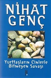 Yurttaşların Cinlerle Bitmeyen Savaşı