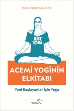 Acemi Yoginin El Kitabi