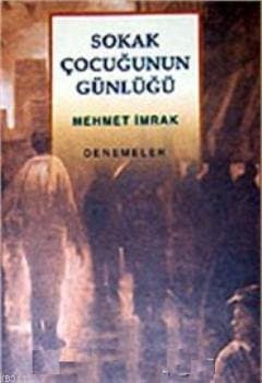 Sokak Çocuğunun Günlüğü