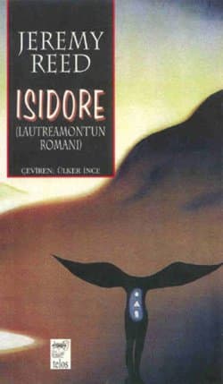 İsidore : Lautremont'un Romanı