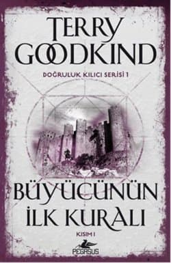 Büyücünün İlk Kuralı - Kısım 1 / Doğruluk Kılıcı Serisi 1