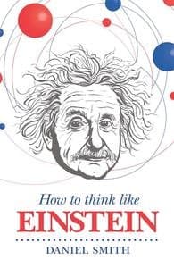 Einstein Gibi Düşünmek